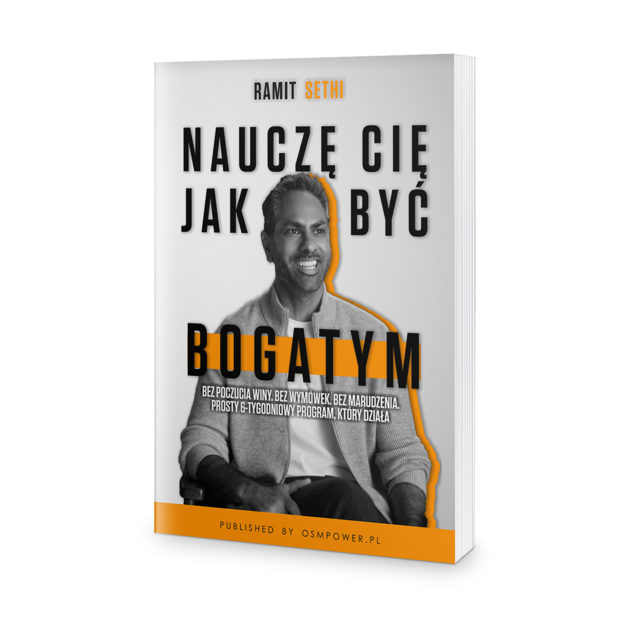 Nauczę cię jak być bogatym - Ramit Sethi